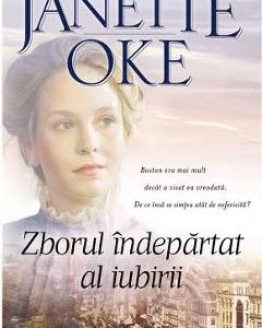 Zborul indepartat al iubirii - Janette Oke