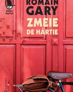 Zmeie de hartie - Romain Gary